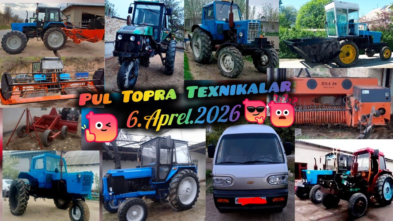 Pul Topar Texnikalar 6.Aprel.2026 Mtz Jatkasi Mtz Ttz Ltz-55 Damas Lazerni dilnavaz Kir-1.5 Kombayn.