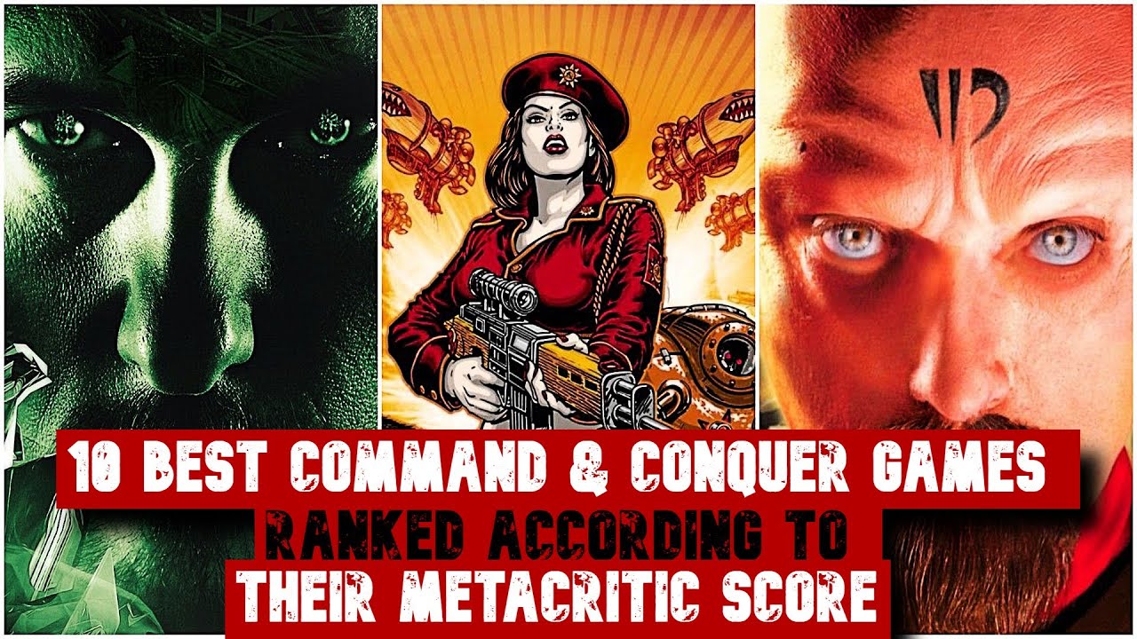 10 Best Command & Conquer Games (Ranked According To Their Metacritic Score)