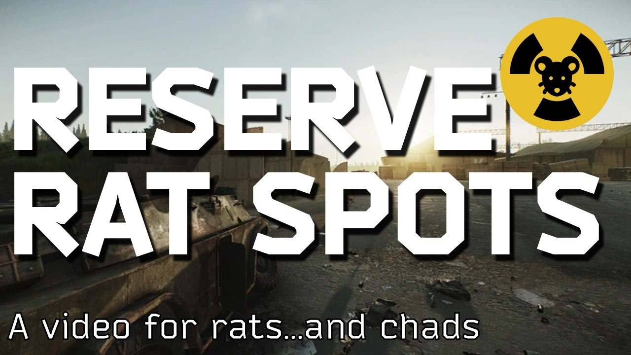 Ratting Reserve - 4+2 Spots Need to Check for Rats and Chads | Escape From Tarkov 1.0