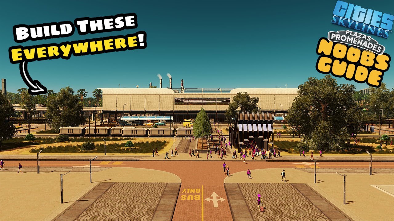 Why You NEED To Build Super Transit Hubs In Cities Skylines! | Noobs Guide