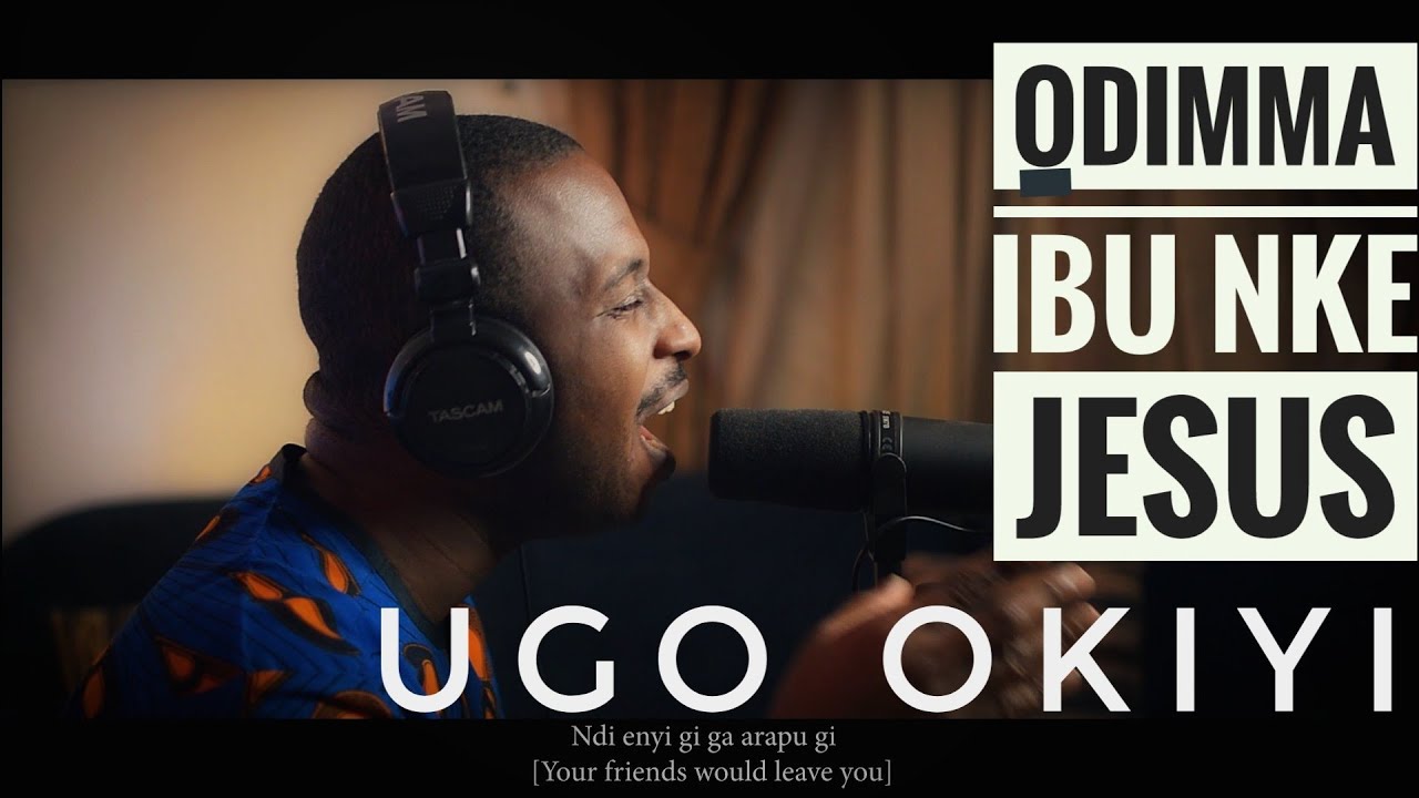 #igbosong |Odimma ibu nke Jesus - Ugo Okiyi