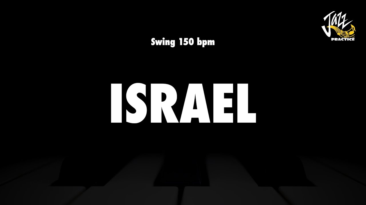 Israel - Jazz Practice Backing Track