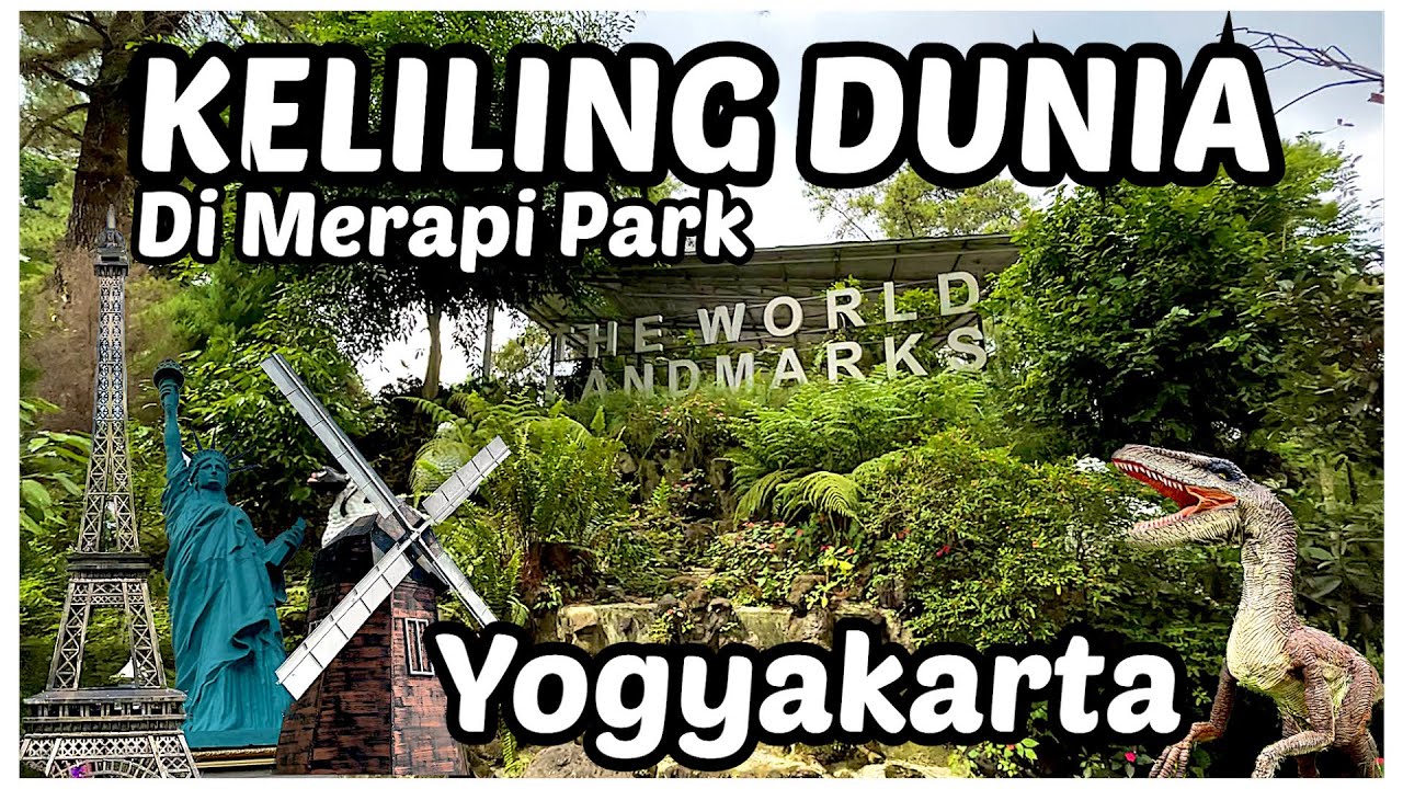 Merapi Park | Dino Park | The World Landmarks Yogyakarta