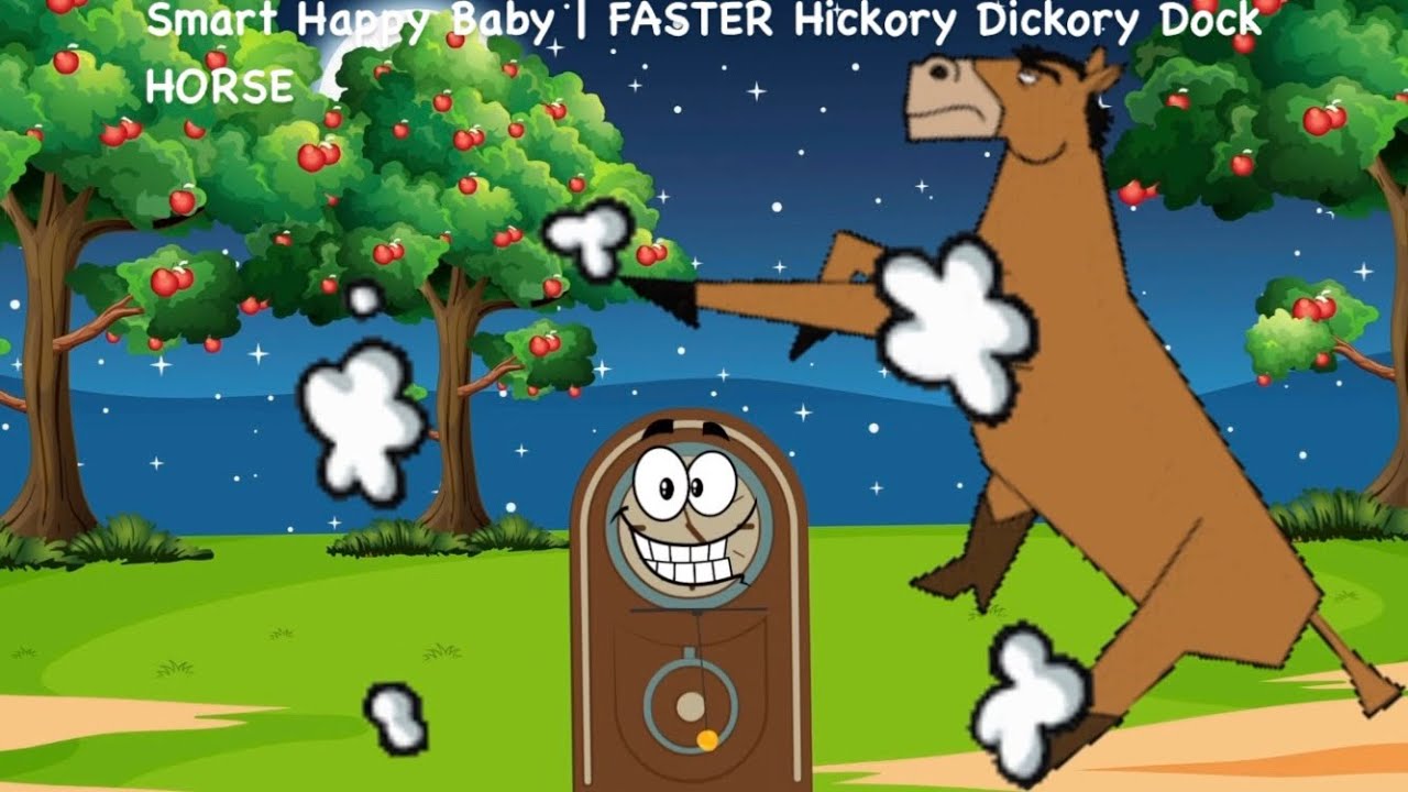 Smart Happy Baby | Hickory Dickory Dock Faster | Hickory Dickory Dock Horse | Kids Song | Baby Song
