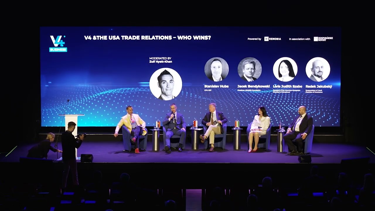 Visegrad 4 Business Conference 2025 PANEL 1: V4 & THE USA TRADE RELATIONS – WHO WINS?
