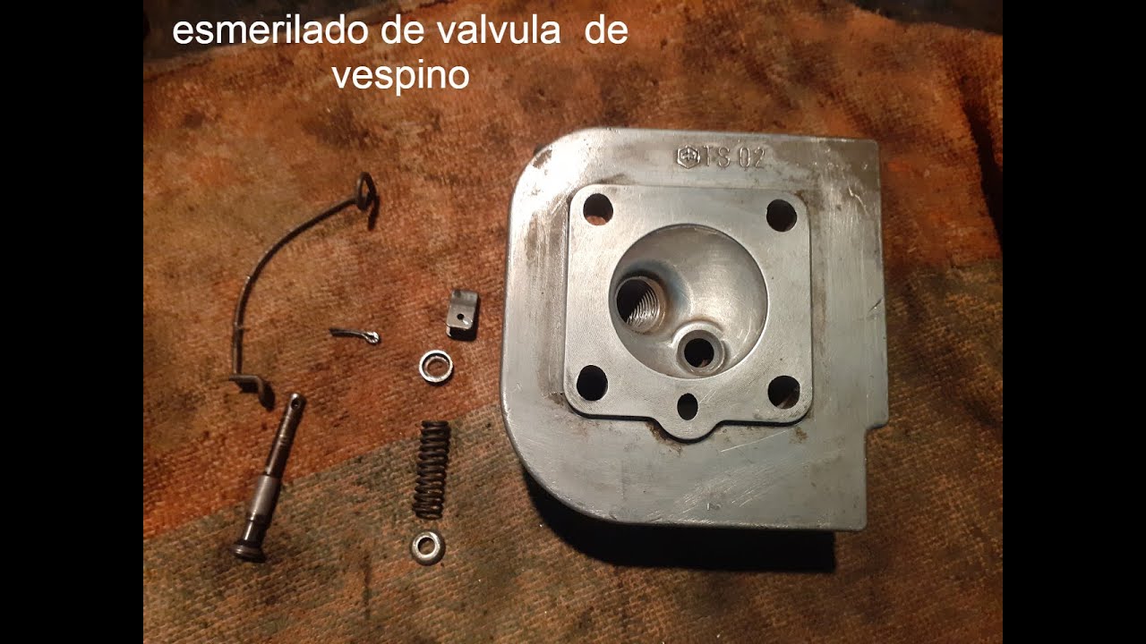 esmerilado de valvula de descompresor de  culata de vespino nl.
