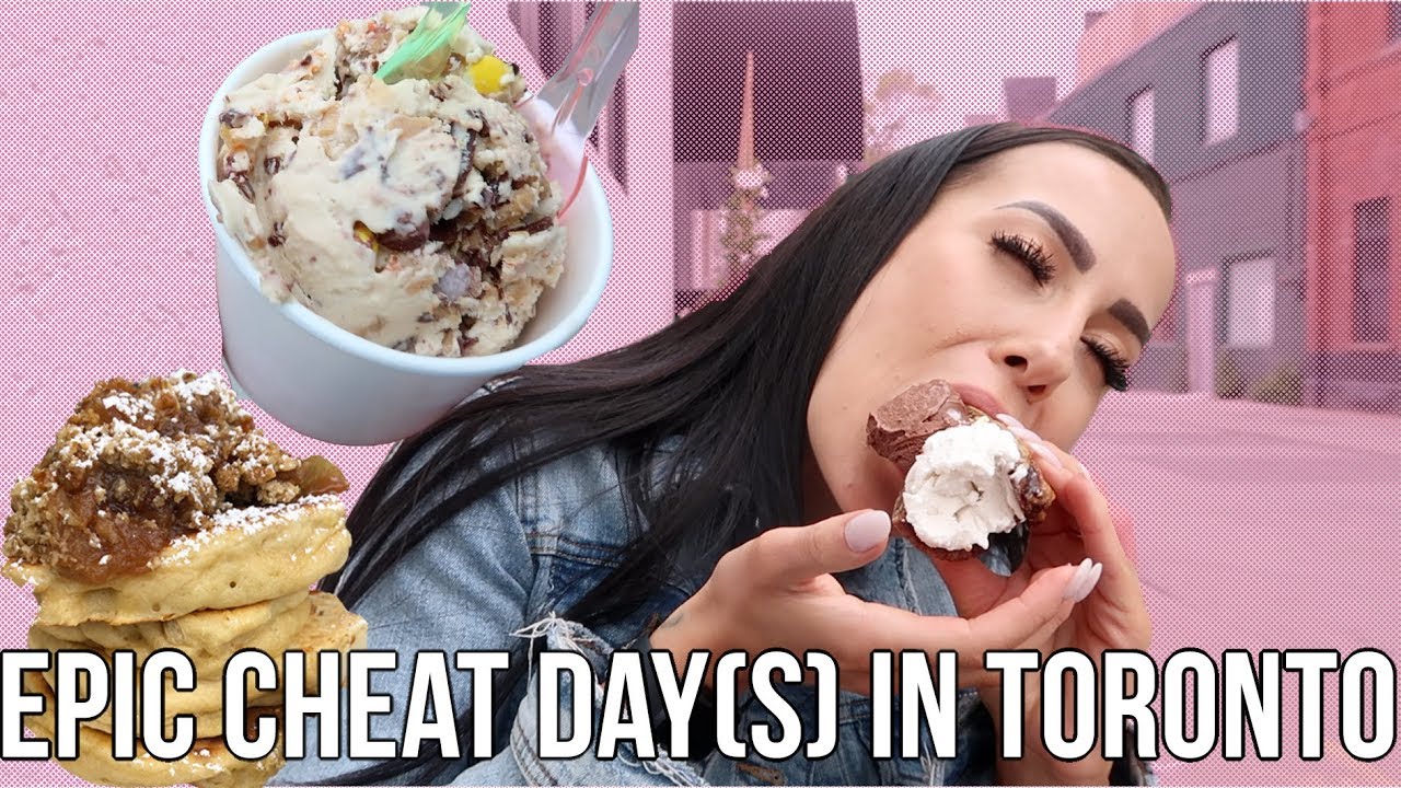 EPIC CHEAT DAY(S) IN TORONTO! *Fit Foodie
