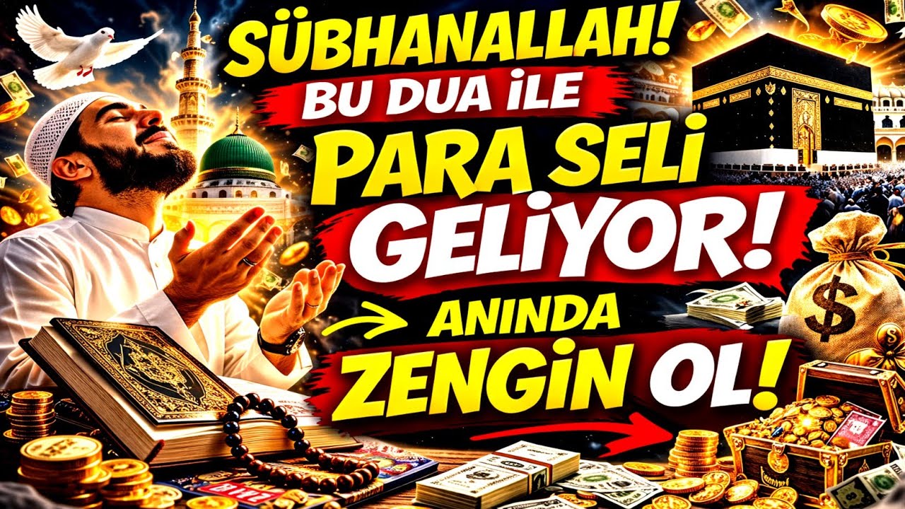SÜBHANALLAH! SADECE 1 KEZ OKU, RIZKIN NEHİR GİBİ TAŞSIN, SERVET HAYATINA YILDIRIM GİBİ DÜŞSÜN! 💥💰