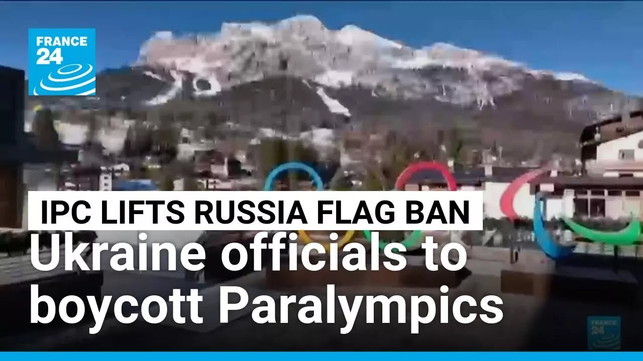 Ukraine's officials to boycott Paralympics over Russian flag decision • FRANCE 24 English