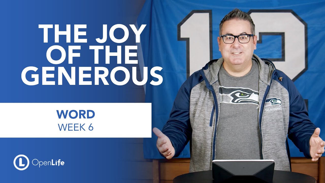 The Joy of the Generous  | Week 5 | WORD