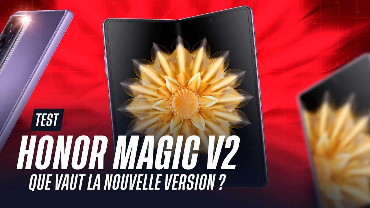 Test Honor Magic V2 : le plus fin des smartphones pliants plie-t-il la concurrence ?! Notre avis