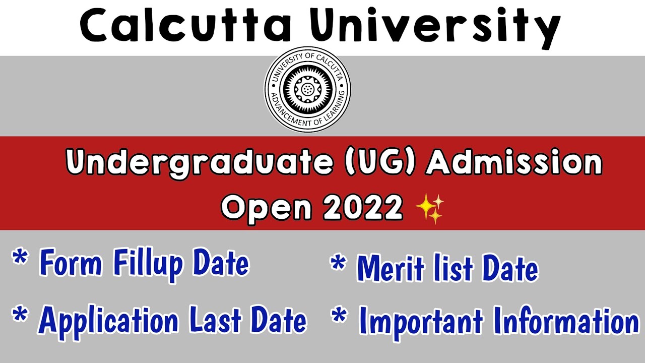 Calcutta University UG Admission 2022 || Official Notification - BA/BSc/Bcom Admission