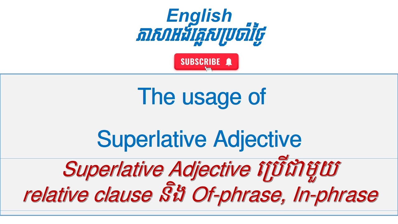 The usage of Superlative Adjective