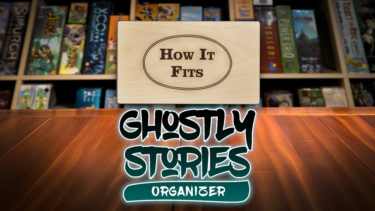 How It Fits: Ghostly Stories Organizer
