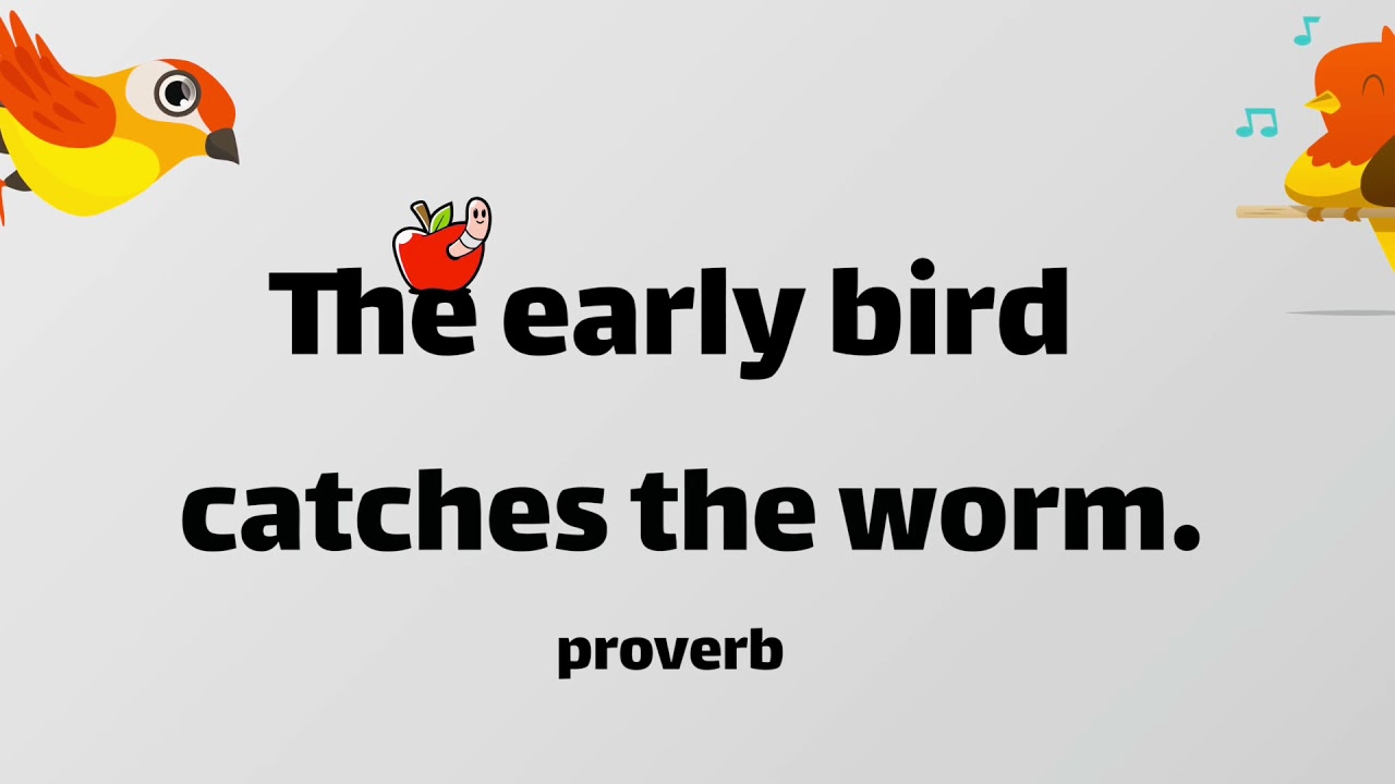 Beginner English Lesson | Proverb: The early bird catches the worm