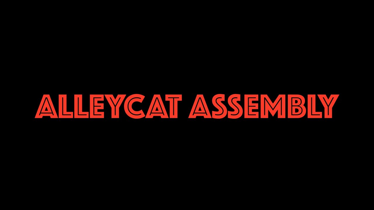 ALLEYCAT ASSEMBLY (2026)