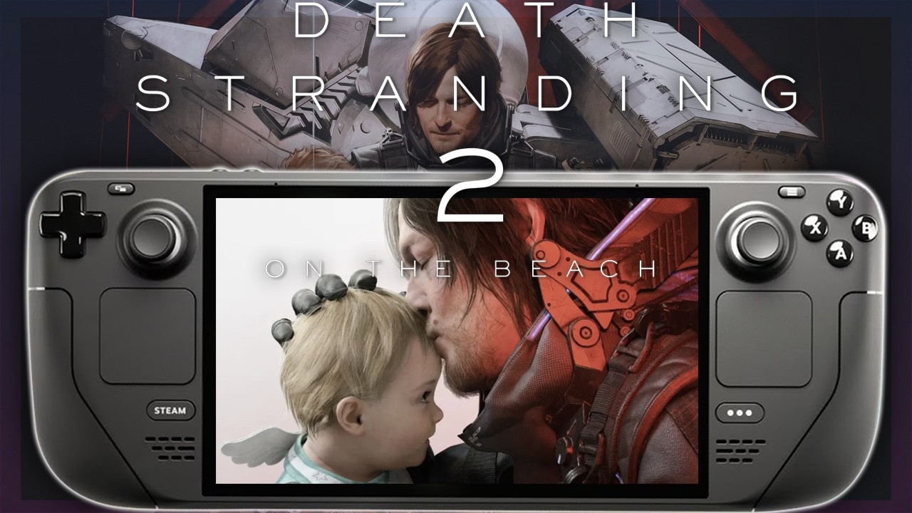 Геймплей Death Stranding 2 на Steam Deck и лучшие настройки! В неё можно играть?