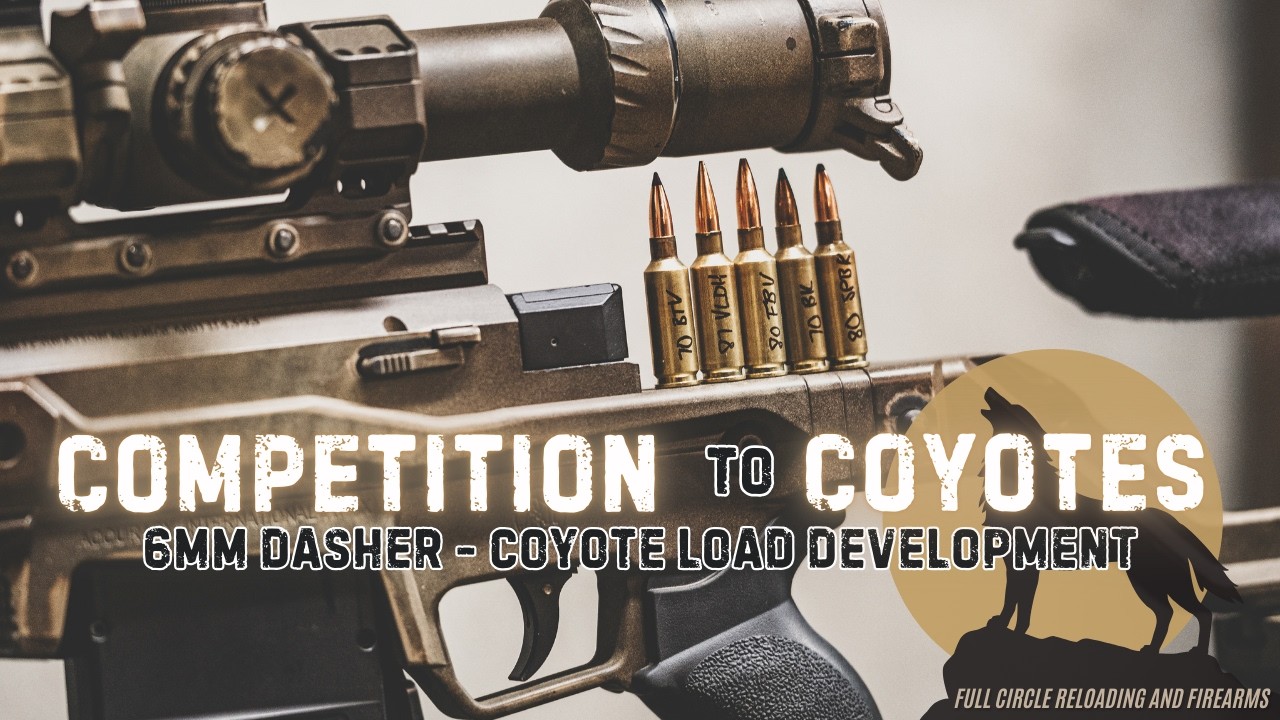 6mm Dasher at 3600fps - Turning a Competition Match Rifle Into a Coyote Setup!