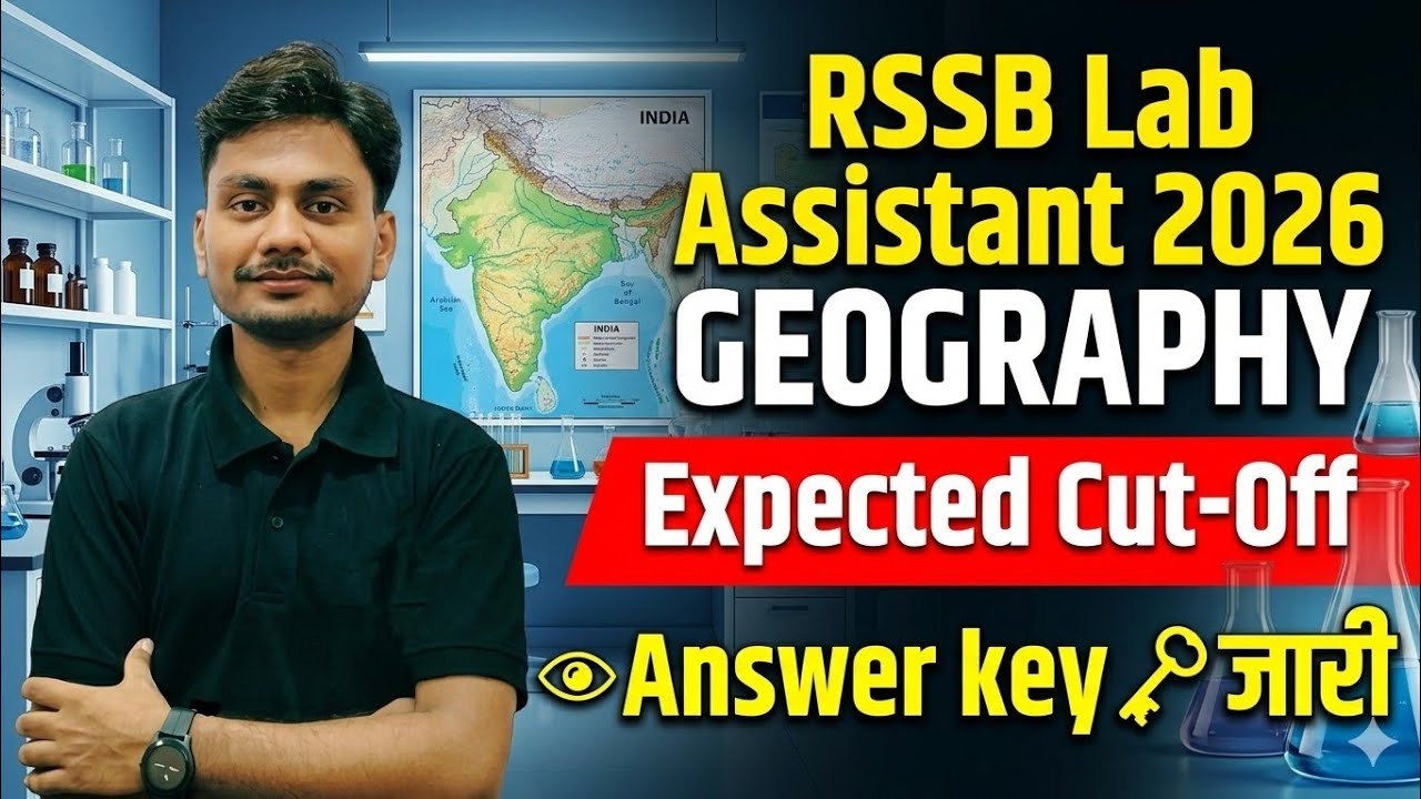 RSSB Lab Assistant Answer key Out 2026 | RSSB Lab Assistant Cut-off 2025 | Lab Assistant Geography