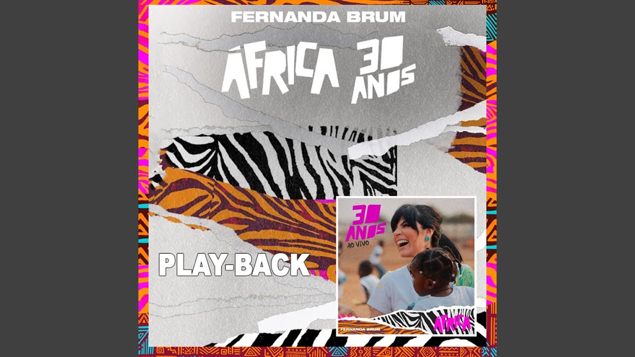 Fernanda Brum - EU VOU (ÁFRICA) - PlayBack | África 30 Anos (Ao Vivo)