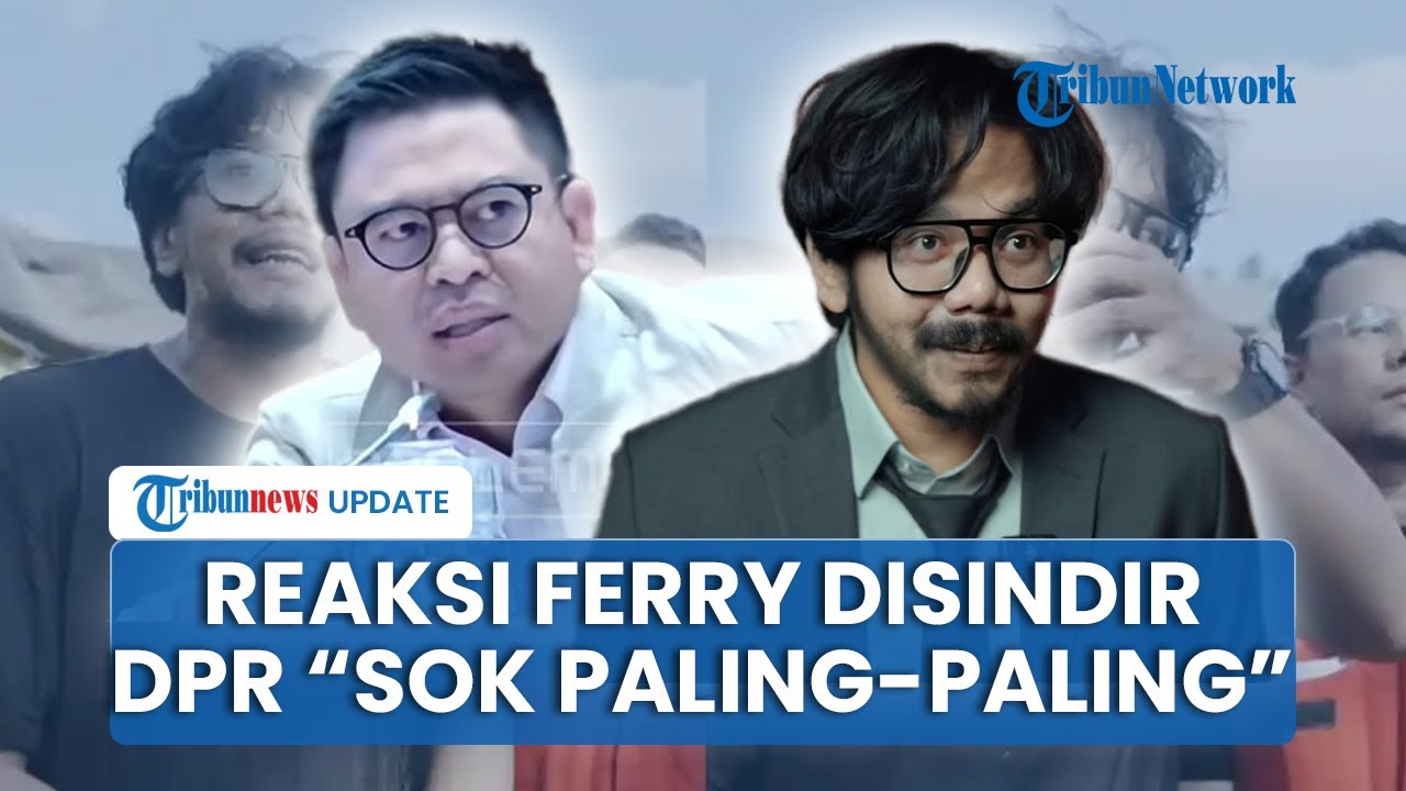 Anggota DPR Sentil Bantuan Rp 10 M ke Aceh Sebut 'Sok Paling-paling', Ferry Irwandi: Ngerasa Kurang