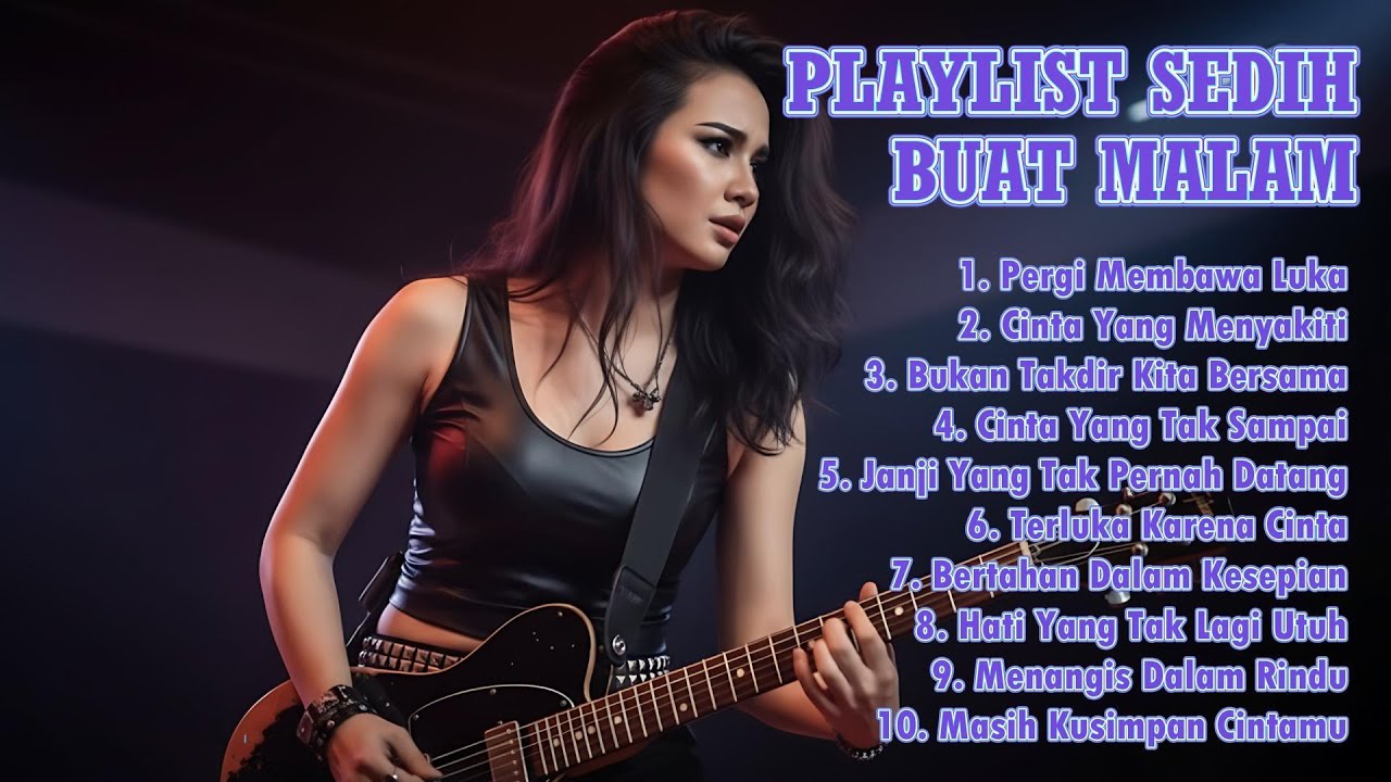 PLAYLIST SEDIH BUAT MALAM - POP INDONESIA TERKINI 2026 - Cinta Yang Menyakiti