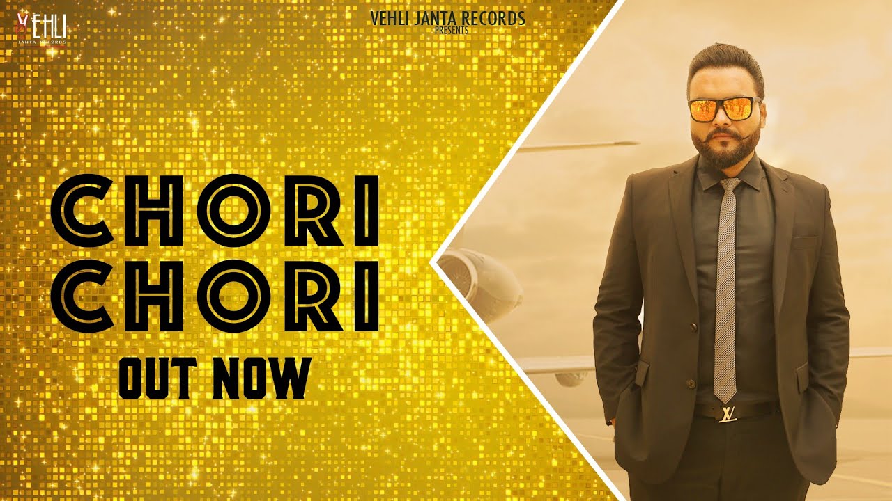 Chori Chori Official Song | Rakhwan Kota | Kulbir Jhinjer | Punjabi Songs 2019