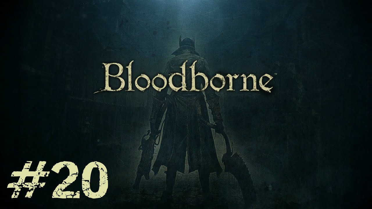 BloodBorne #20. Primer tercio de cord&oacute;n umbilical