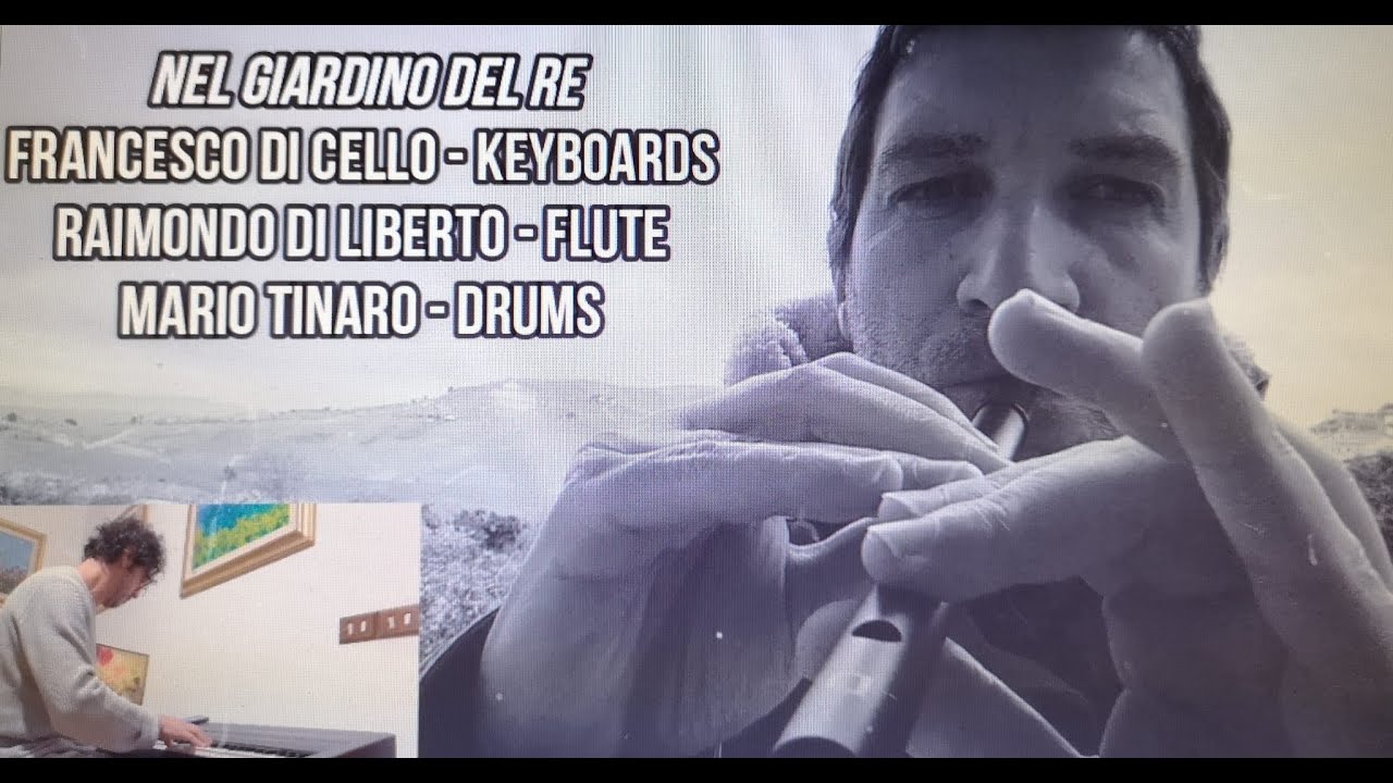 Nel giardino del re (Francesco Di Cello & Raimondo Di Liberto composition)
