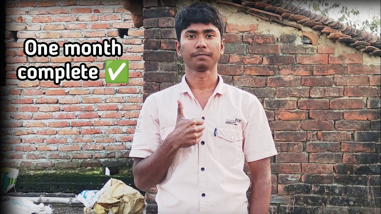 One month complete ho gaya ✅