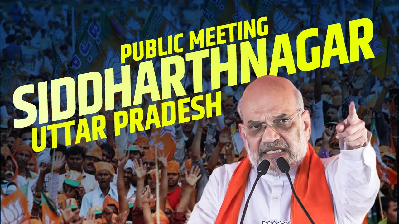 LIVE: HM Amit Shah addresses public meeting in Siddharthnagar, Uttar Pradesh