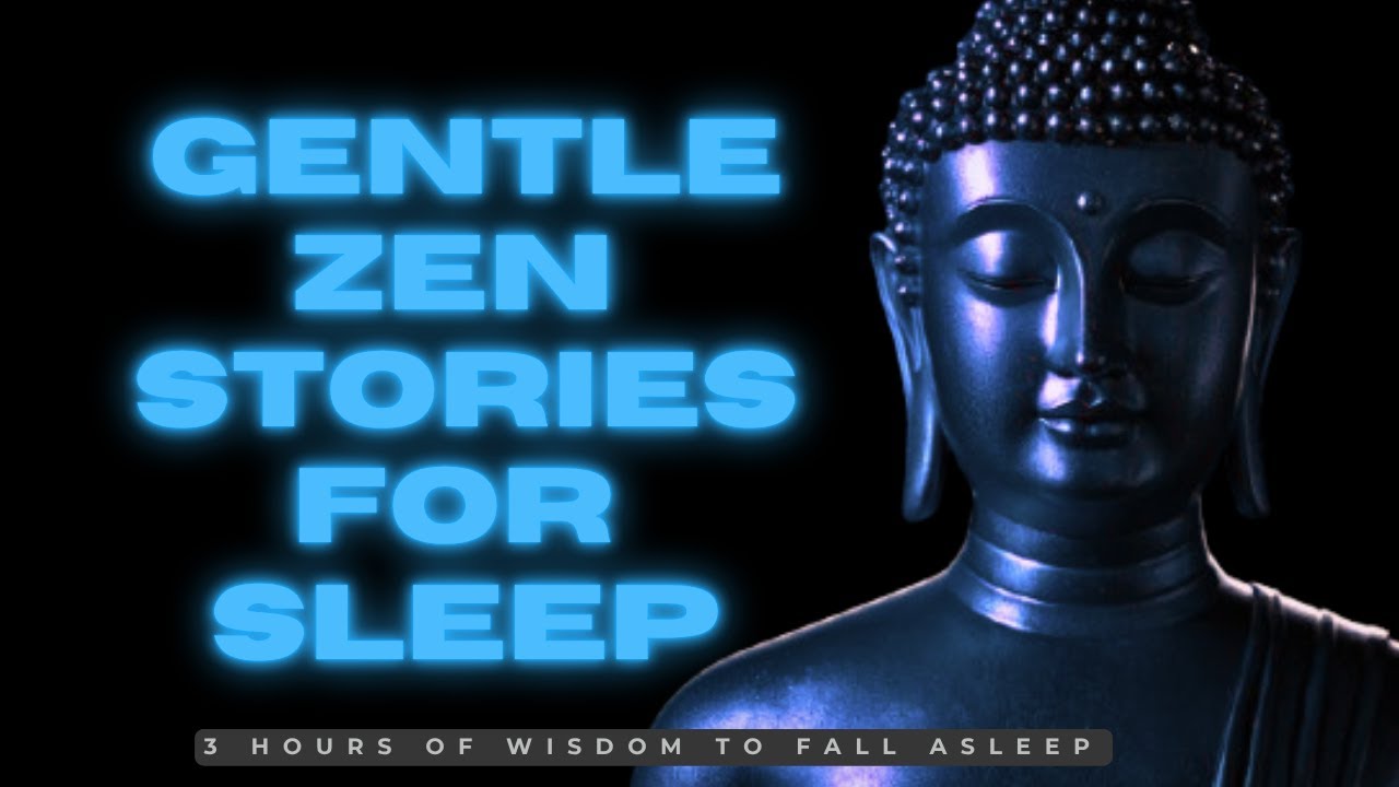 Sleep to Zen Buddhism   3 HOURS of Calming Stories to Fall Asleep