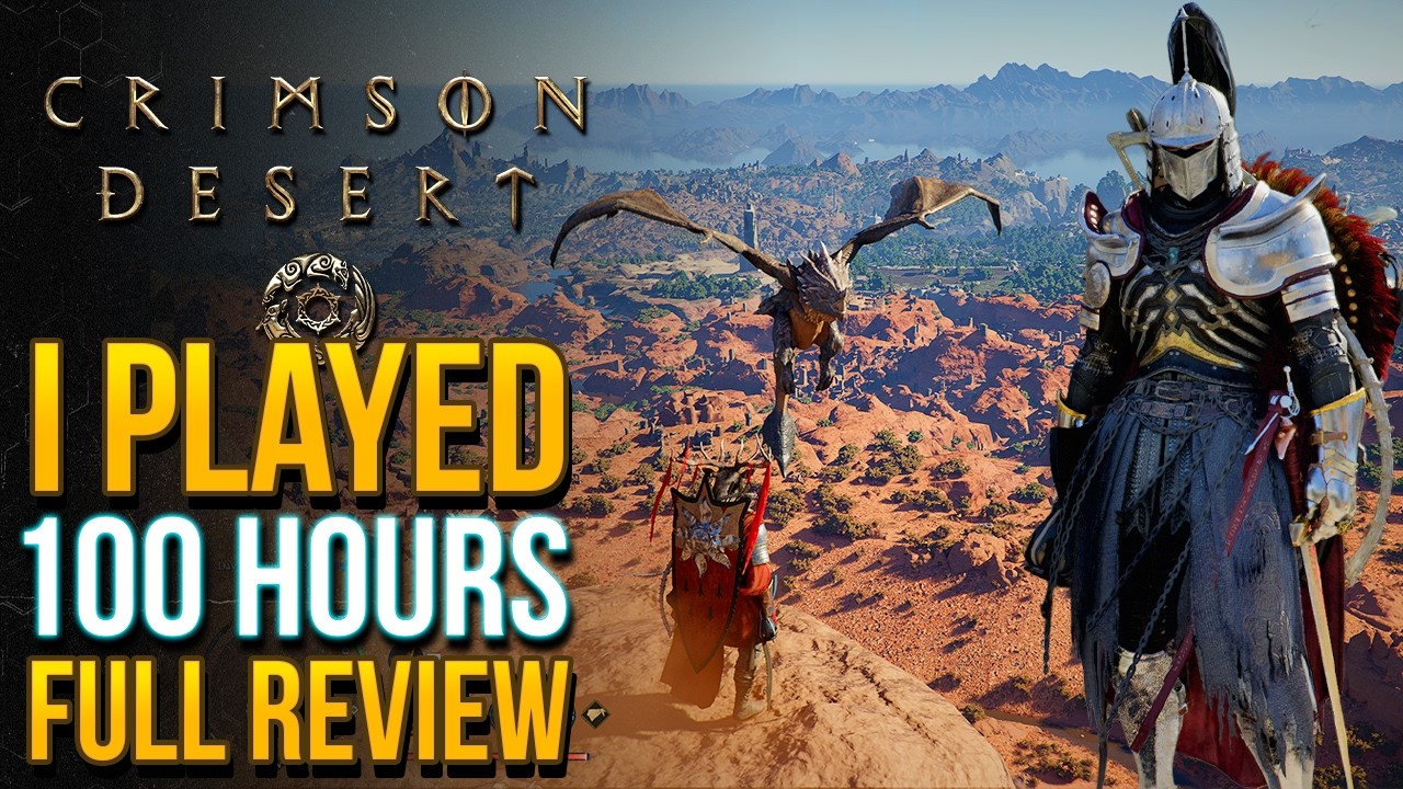 I Played 100 Hours of Crimson Desert - FULL REVIEW