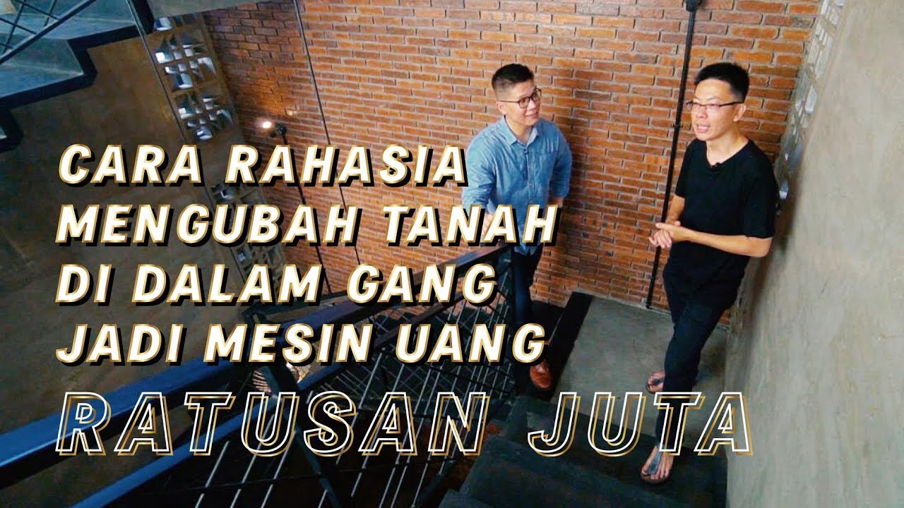 CARA RAHASIA MENGUBAH TANAH DI DALAM GANG JADI MESIN UANG RATUSAN JUTA