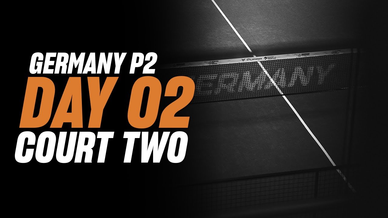 (Replay) Germany Premier Padel P2: Court 2 (🇪🇸) (September 23rd)