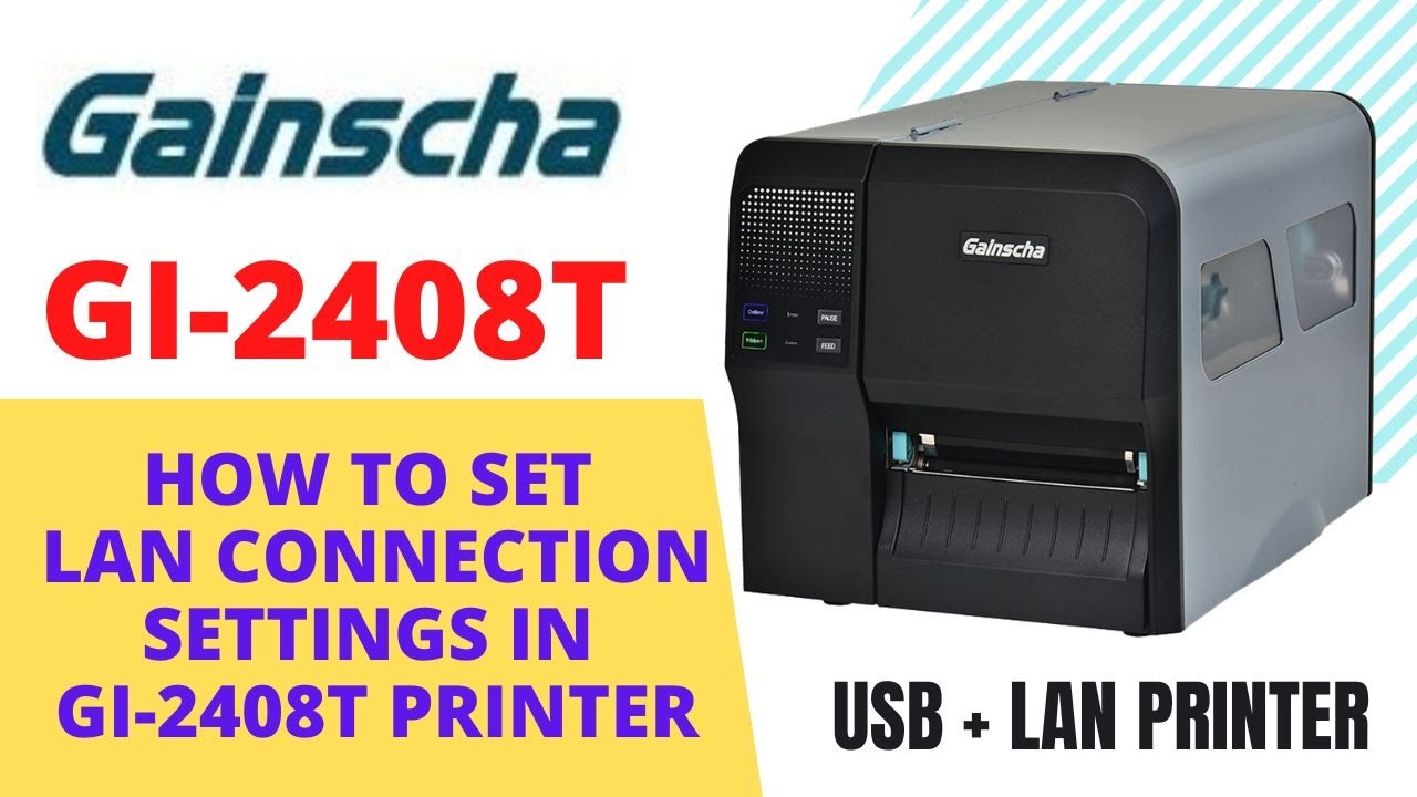 How to set LAN Connection setting on GI-2408T Printer | LAN Printer Settings