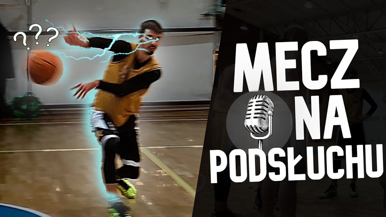 Podawałem JAK LUKA! (Mecz na podsłuchu)| #11 z Youtube Na Parkiet