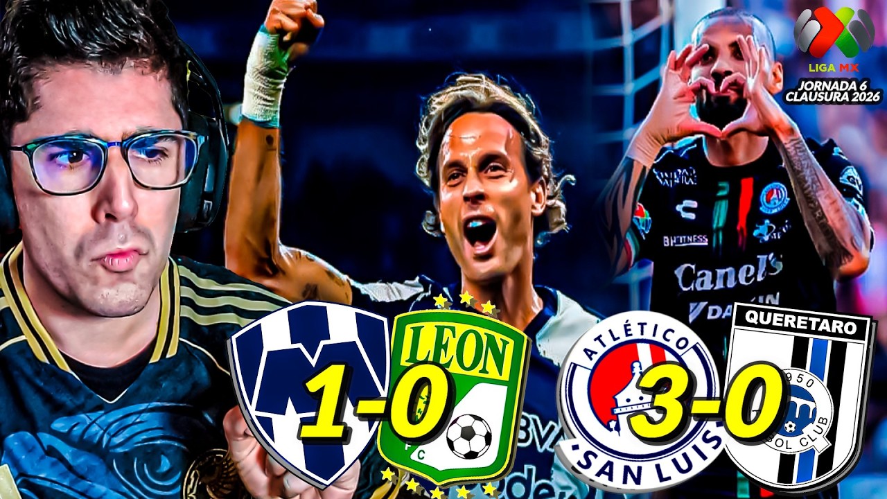 💪 ¡Canales da VICTORIA! Goleada Potosina 🟡🔵 Rayados 1-0 León · San Luis 3-0 Querétaro | J6 CL2026