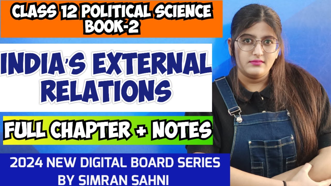 India's External Relations Class 12