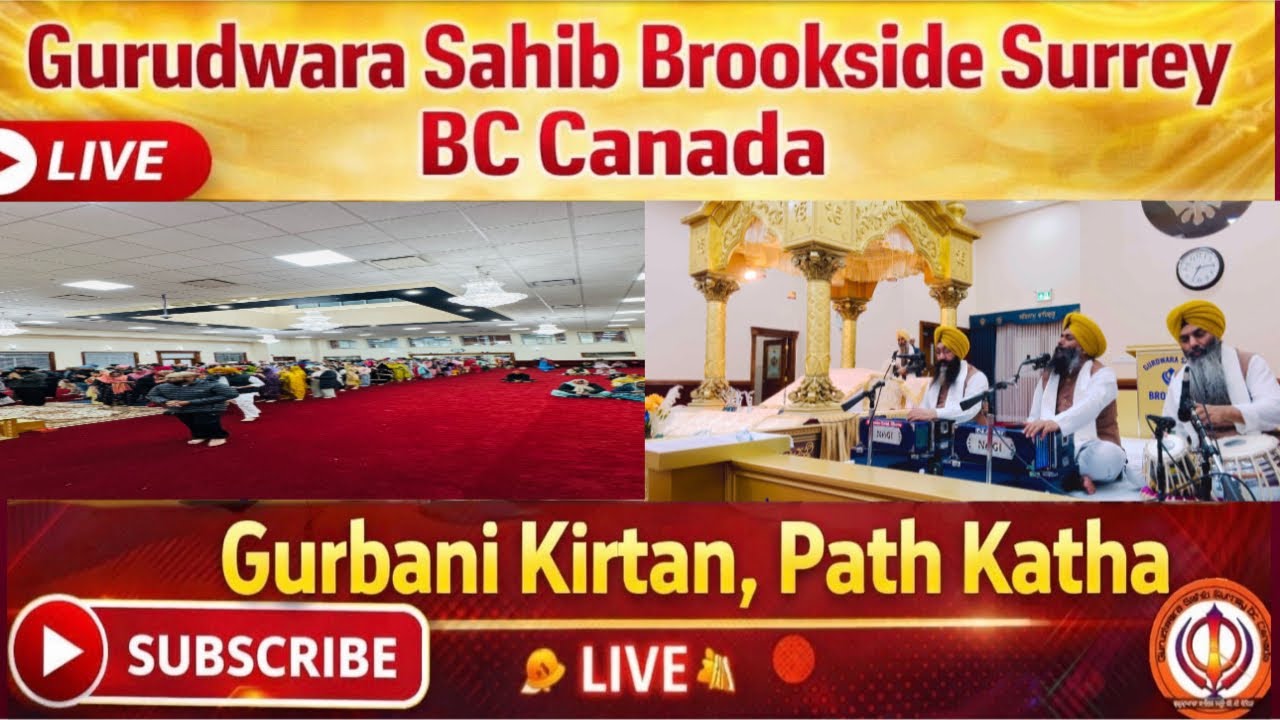 Gurudwara Sahib Surrey BC Canada is live