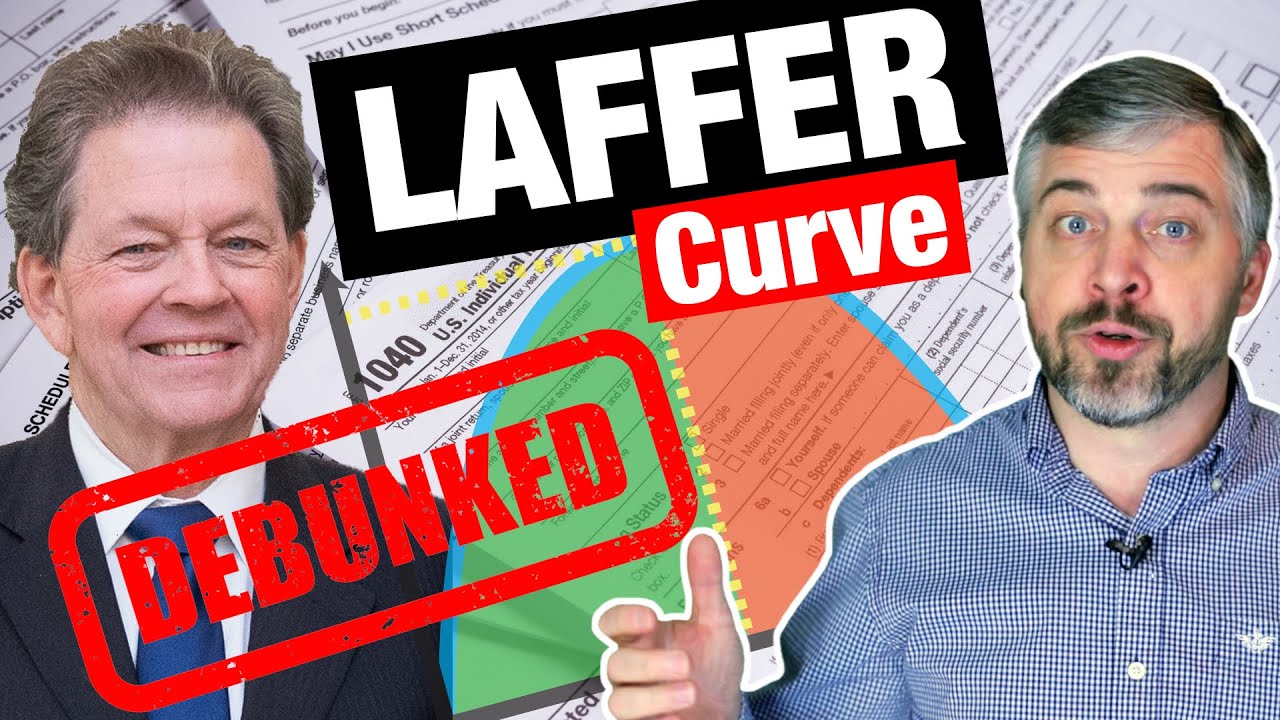 Laffer Curve Explained and Debunked!