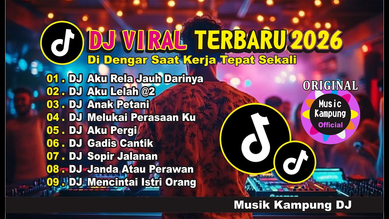 DJ TERBARU VIRAL DI TIK TOK  FULL BASS