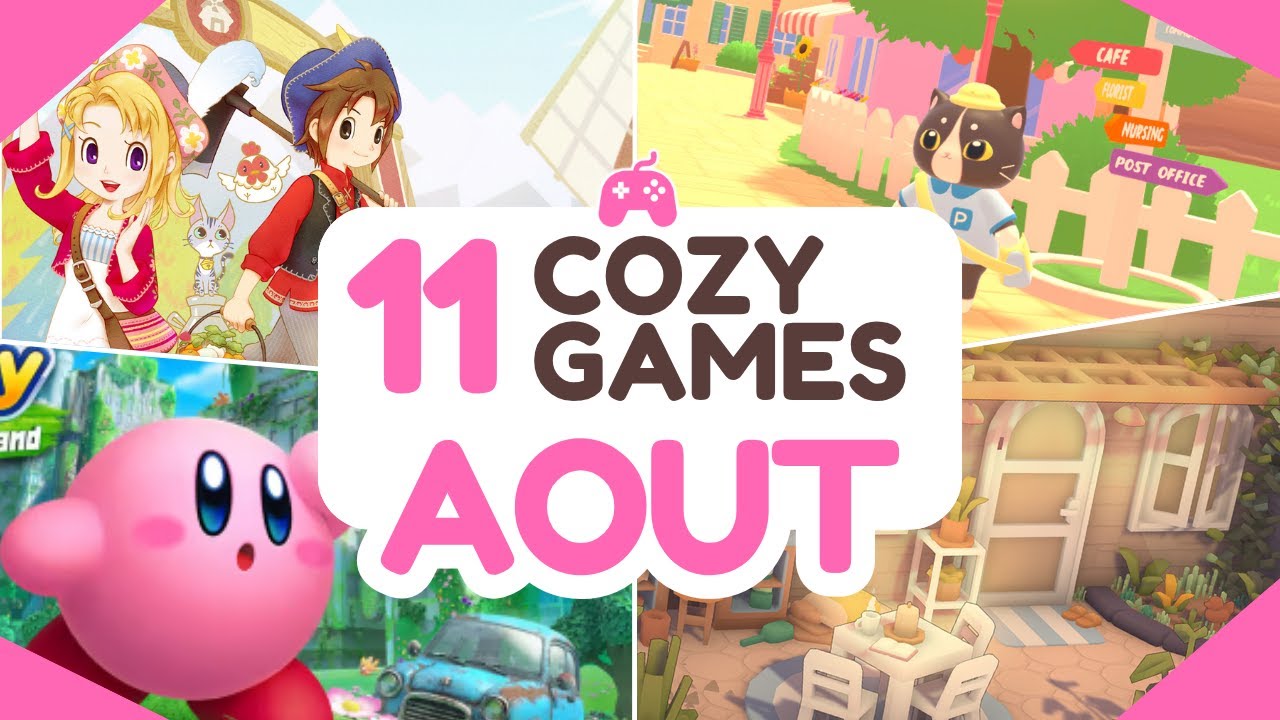Les 11 JEUX COZY &agrave; ne SURTOUT pas rater en AO&Ucirc;T 🔥