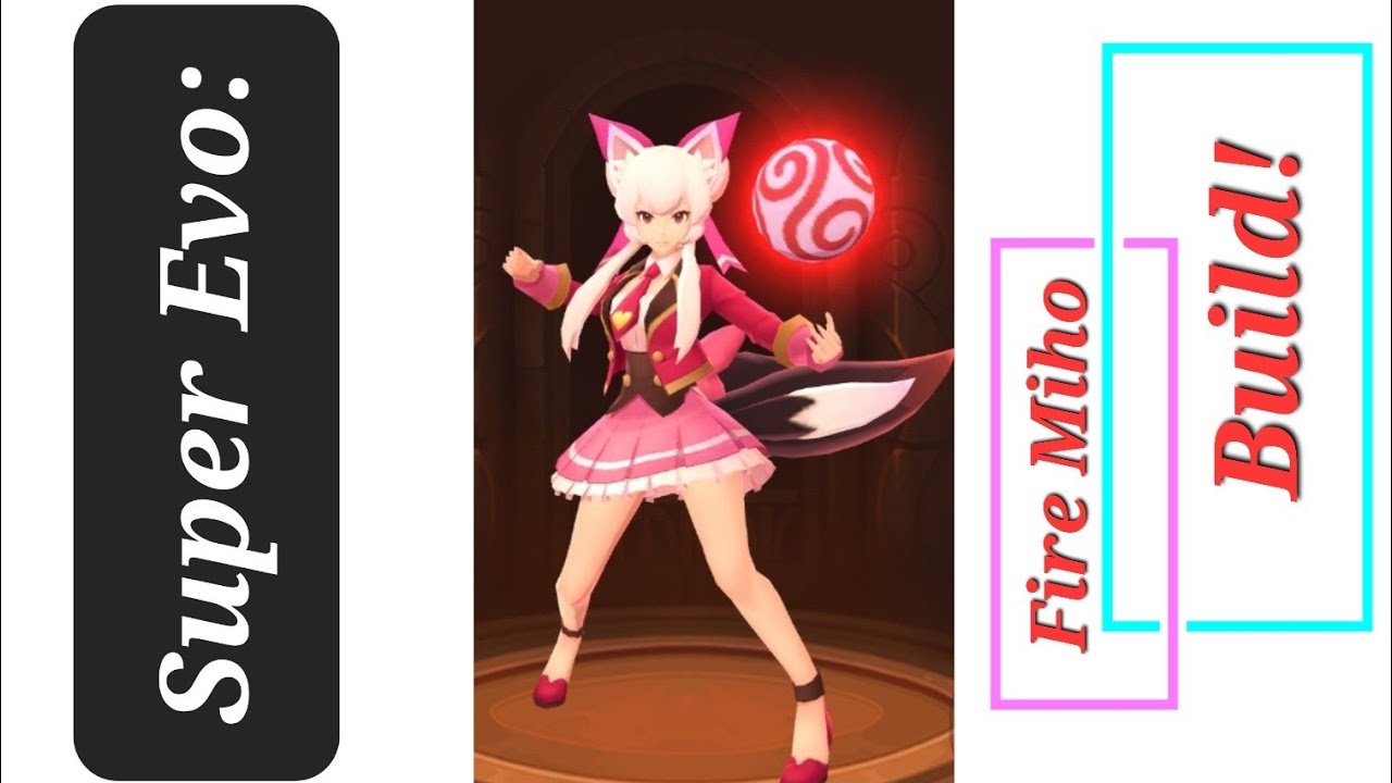 Monster Super League [Super Evo Fire Miho] Build!