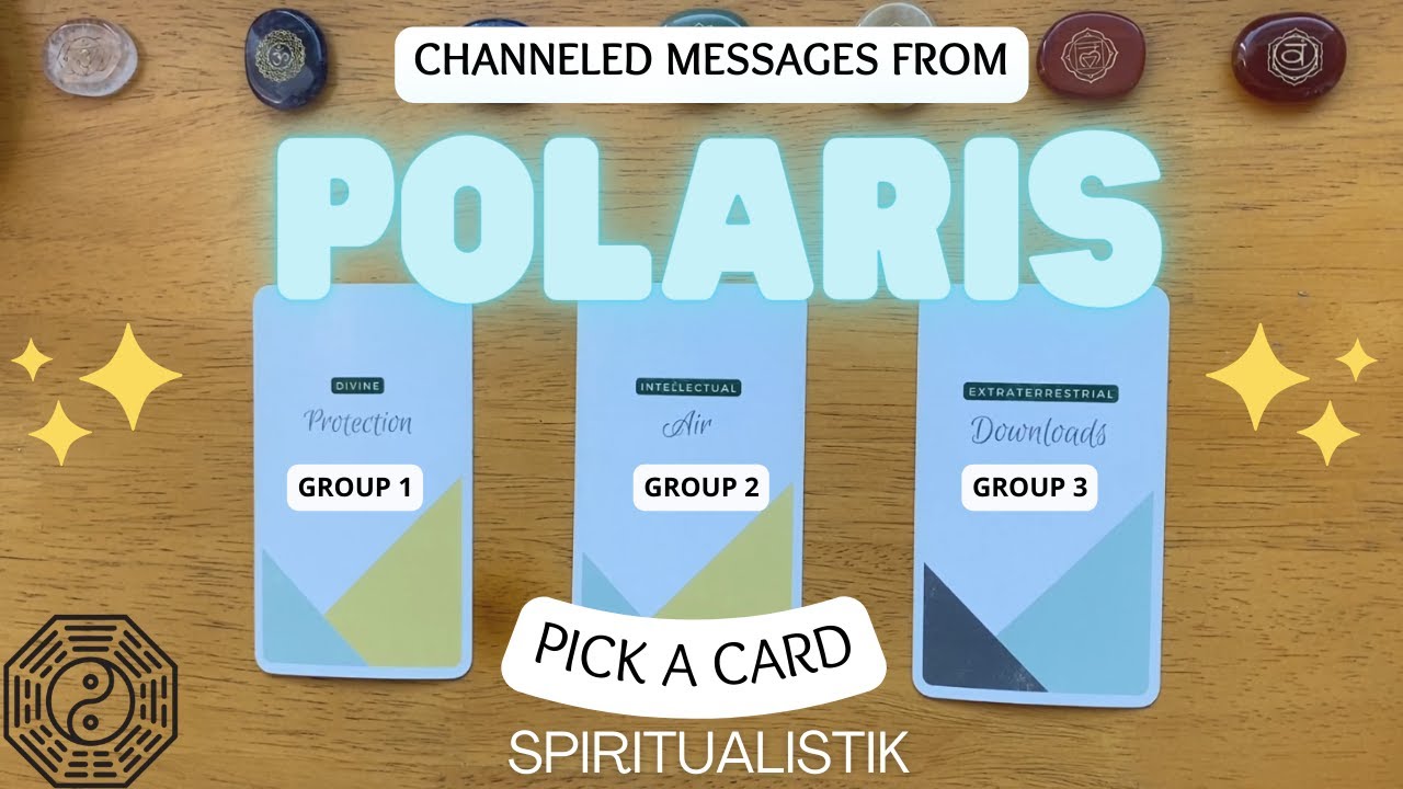 Channeled Messages From Polaris 🤍✨ PICK A CARD ✨🤍
