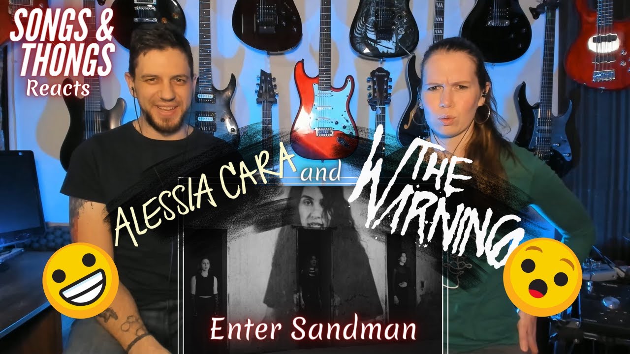The Warning Enter Sandman cover with Alessia Cara REACTION by Songs and Thongs
