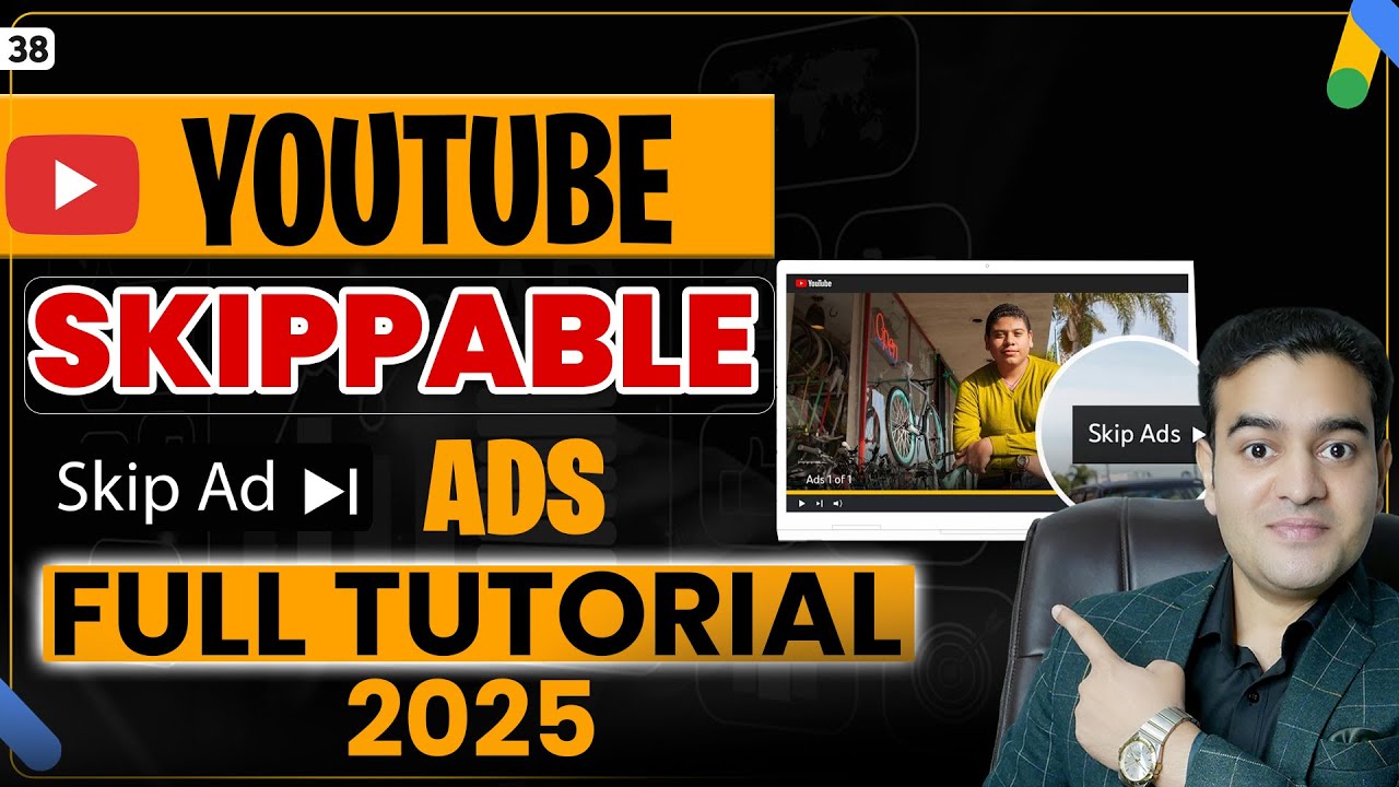YouTube Skippable Ads Full Tutorial 2025 | Google Ads Course in Hindi | 