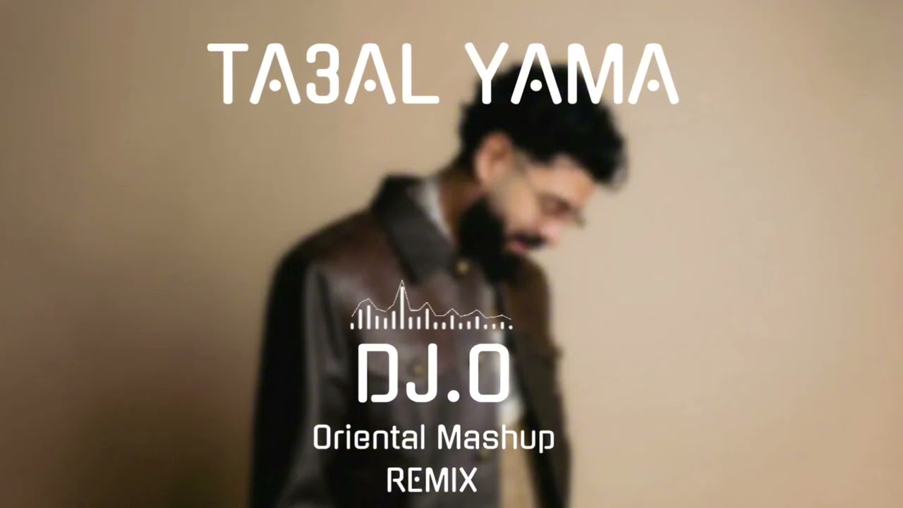 Dystinct-TA3AL YAMA Oriental Mashup Remix 2026 (DJ.O)