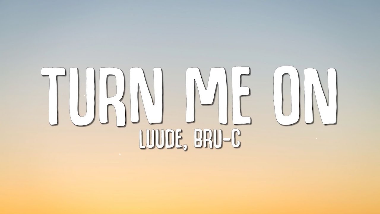 Turn Me On (TMO) LYRICS - Luude, Bru-C, Kevin Lyttle [1 Hour]