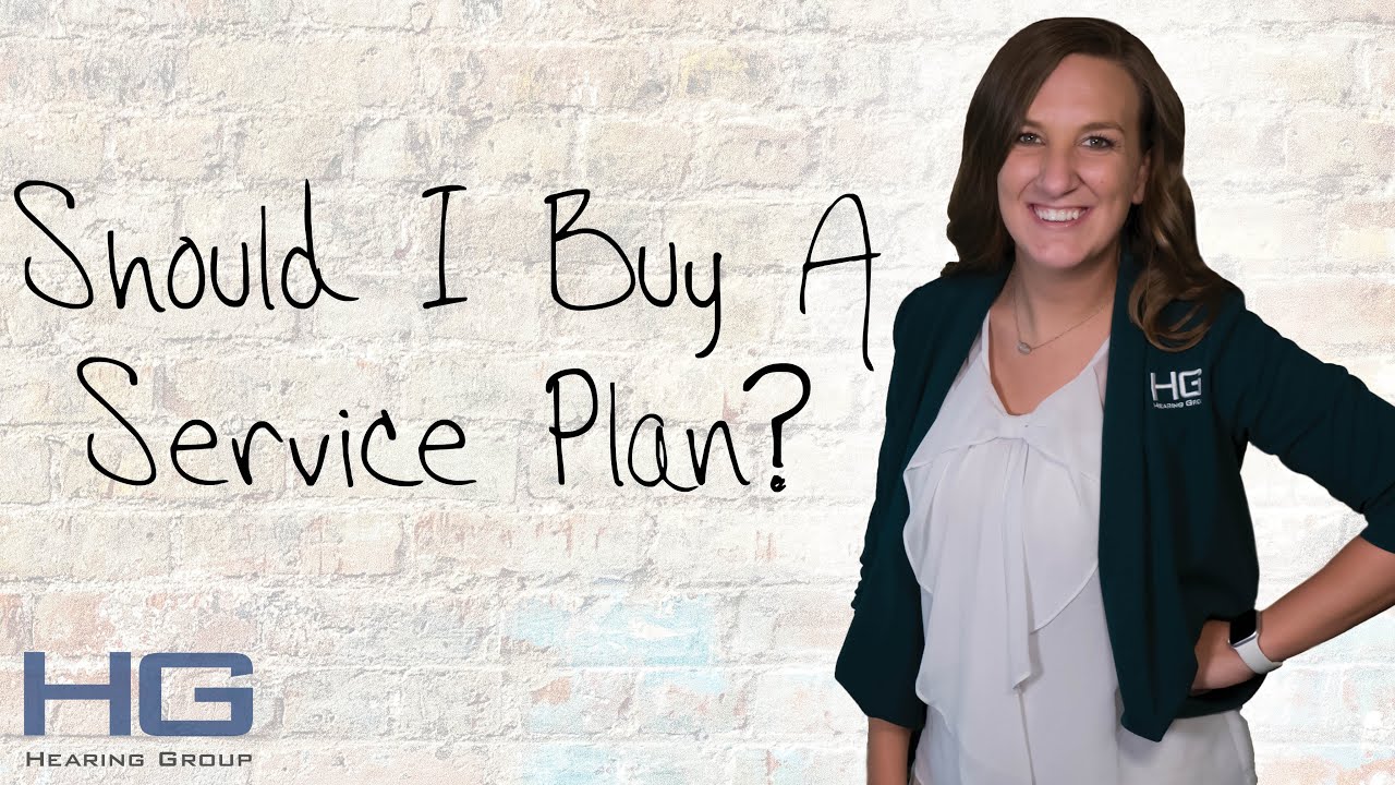 Hearing Aid Service Plan | Do You Need One | Hearing Group